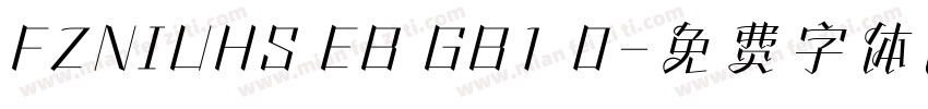 FZNIUHS EB GB1 0字体转换